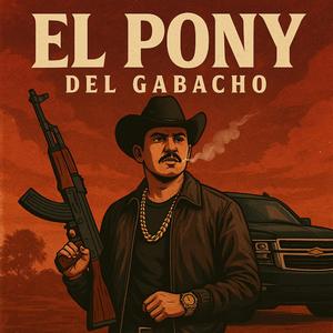 El pony del gabacho