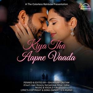 Kiya Tha Aapne Vaada 2