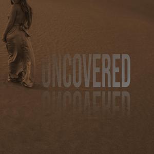 Uncovered