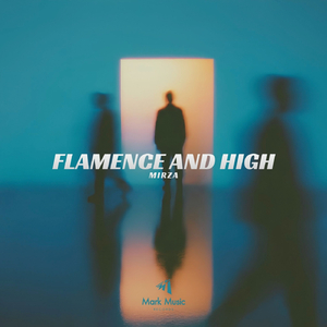 Flamence and High