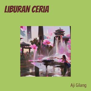 Liburan Ceria