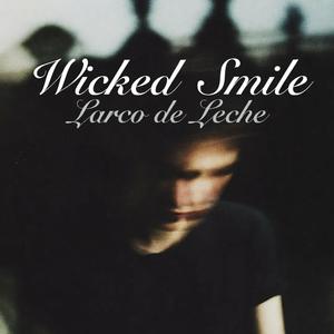 Wicked Smile