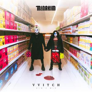 Witch (Kim's Remix)