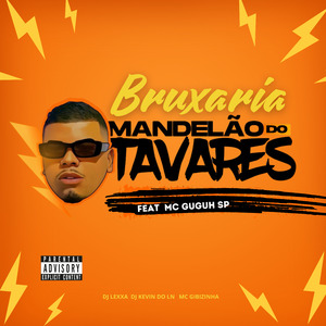 BRUXARIA MANDELÃO DO TAVARES