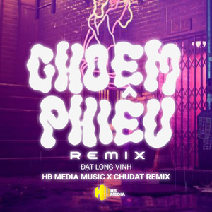 CHO EM PHIÊU (Remix)