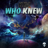 ETM - Who Knew