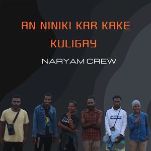 AN NINIKI KAR KAKE KULIGAY