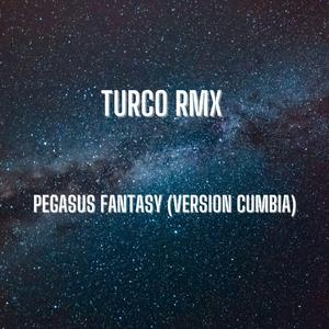 Pegasus Fantasy (Version Cumbia)