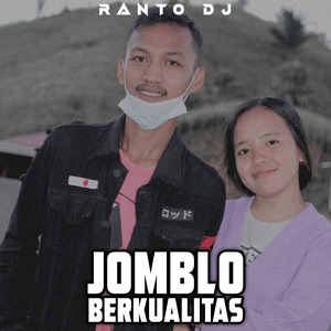 Jomblo Berkualitas