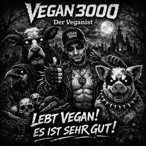 VEGAN3000 (Black Metal Edition)