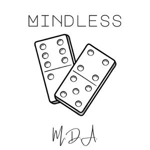 Mindless (Single Edit)