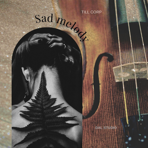 Sad Melody