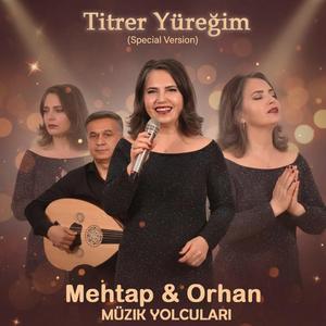 Titrer Yüreğim (Special Version 1)