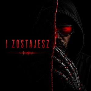 I zostajesz
