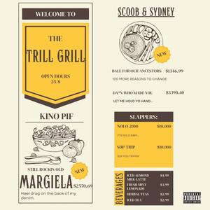 The Trill Grill