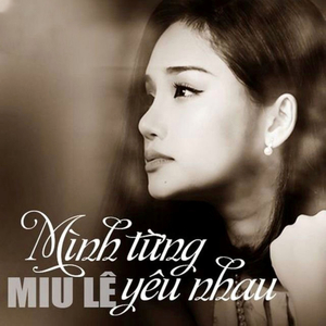 Mình Từng Yêu Nhau