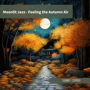 Cool Autumn Jazz Serenade