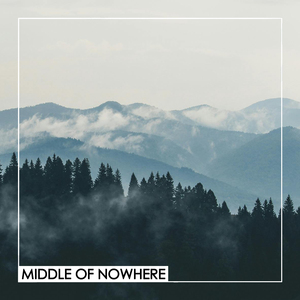 Middle of Nowhere