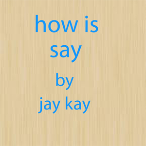 how is say