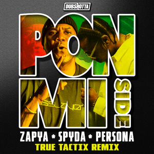 Pon Mi Side (True Tactix Remix)