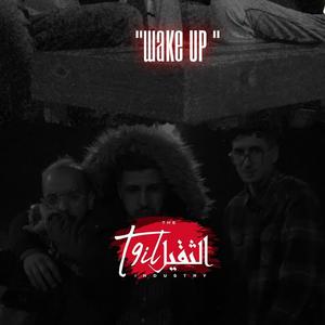 Wake up (feat. Camarad & T9il)