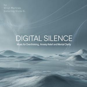 Digital Silence, by Greta G. (断舍离)