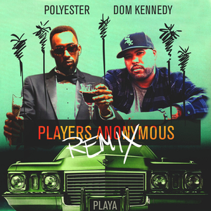 Players Anonymous (Remix)