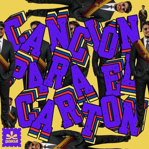 Cancion para el carton