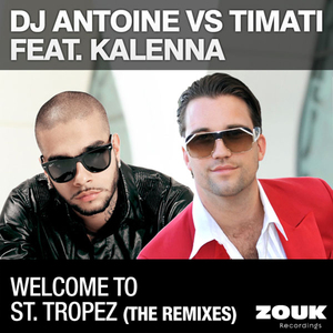 Welcome To St. Tropez (Clubzound vs Jack-E Remix)
