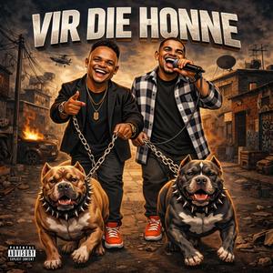 Vir Die Honne (feat. FabianCPT)