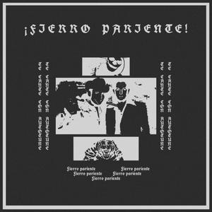 ¡Fierro pariente! (feat. KtorC)