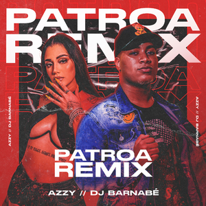 Patroa (Remix)