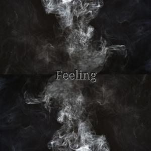 Feeling