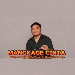 MANGKAGE CINTA