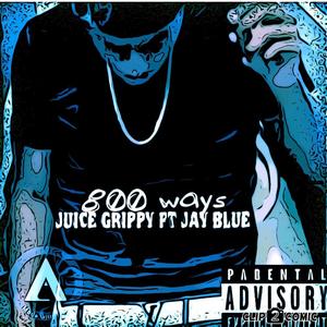 800 Ways (feat. Jay Blue)