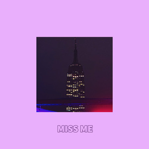 Miss Me
