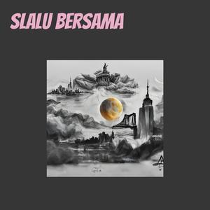 Slalu bersama (Acoustic)