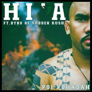 Hi'a (feat. Sudden Rush)
