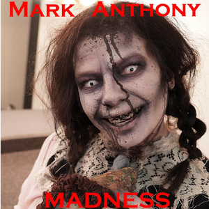 Madness