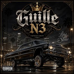 Guille N3.- "Low And Slow" (Cultura Chicana)