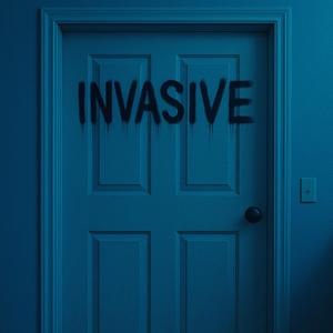 Invasive