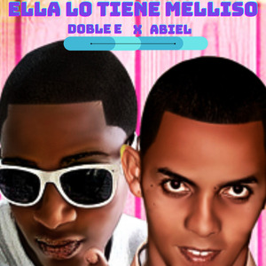 Ella Lo Tiene Melliso