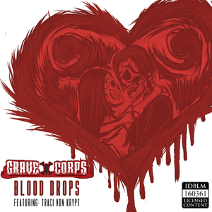 Blood Drops (feat. Traci Von Krypt)
