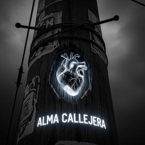 ALMA CALLEJERA