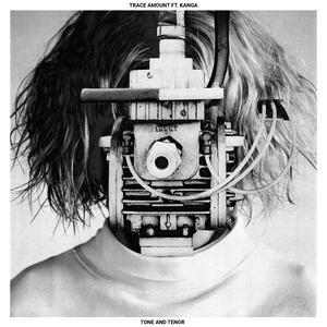 Tone And Tenor (feat. Kanga)