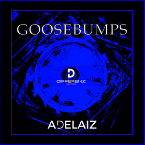 Goosebumps (Dainskin S Edit Mix)