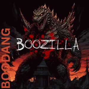 BOOZILLA