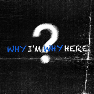 Why I'm Why Here？（YMY here.）（ProdEVOMUSIC）