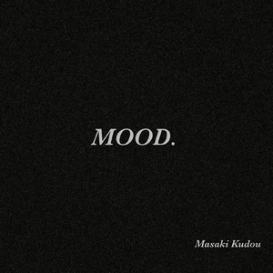 MOOD. (CHLLOUT mix)