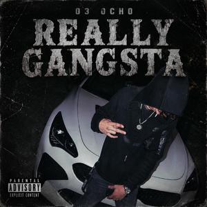 Really Gangsta